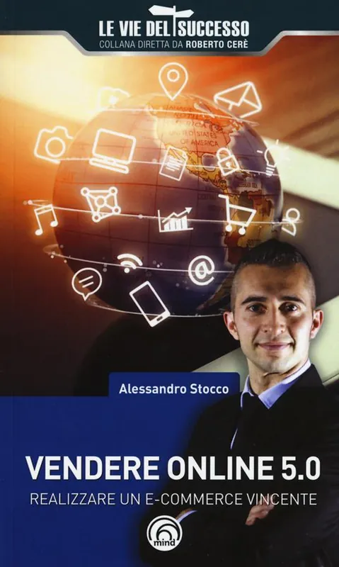 Vendere online 5.0. Realizzare un e-commerce vincente Popolare