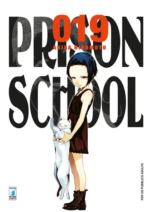 Ultime Pezzi Prison school. Vol. 19