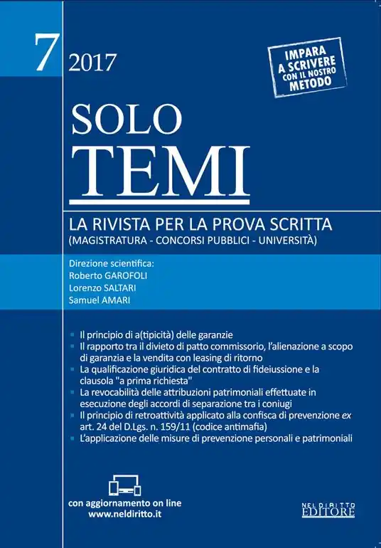 Solo temi. La rivista per la prova scritta (magistratura-concorsi pubblici-università) (2017). Con Contenuto digitale (fornito elettronicamente). Vol. 7 Spedizione Espresso