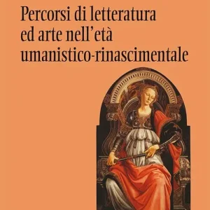 Ultima Occasione Percorsi di letteratura ed arte nell‘età umanistico-rinascimentale