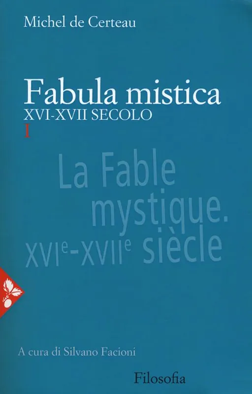 Reso Gratuito Fabula mistica. XVI-XVII secolo. Nuova ediz.. Vol. 1