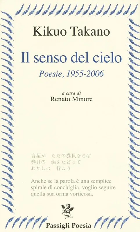 Il senso del cielo. Poesie (1955-2006) Must-Have