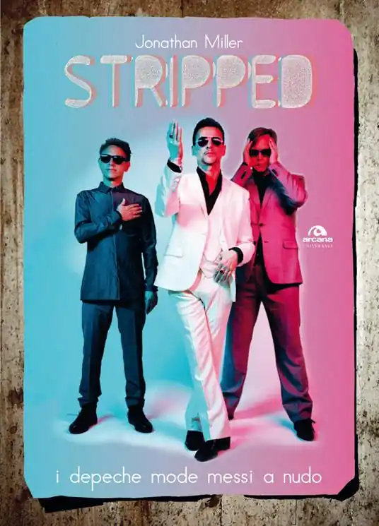 Stripped. I Depeche Mode messi a nudo Prezzo Di Fabbrica