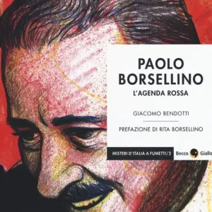 Paolo Borsellino. L‘agenda rossa Promozione