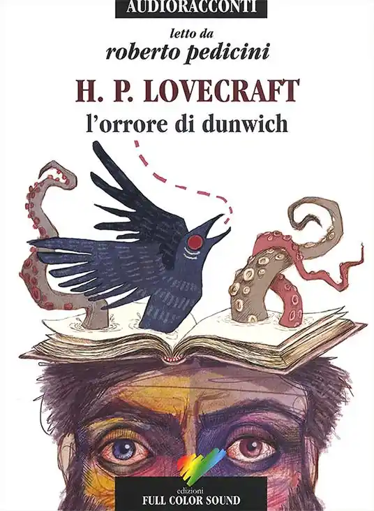 L‘orrore di Dunwich letto da Roberto Pedicini. Audiolibro. CD Audio Popolare