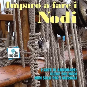 Imparo a fare i nodi. Ediz. illustrata Nuova Collezione