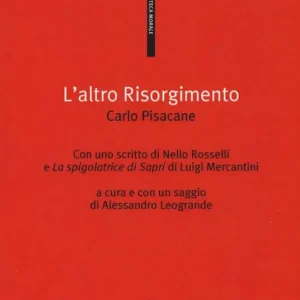 Consegna Rapida L‘altro Risorgimento