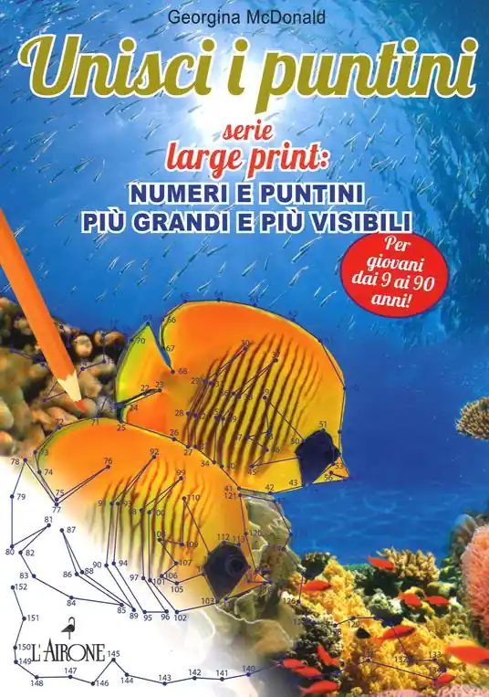 Prezzo Basso Unisci i puntini. Serie Large print numeri e puntini più grandi e più visibili. Ediz. illustrata
