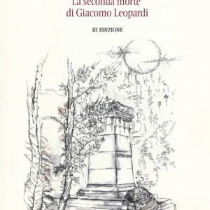 Un giallo a Napoli. La seconda morte di Giacomo Leopardi Prezzo Scontato