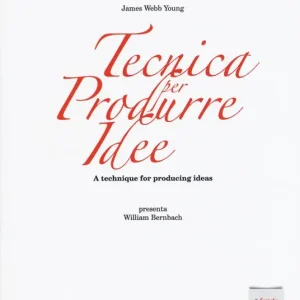 Economico Tecnica per produrre idee. A technique for producing ideas