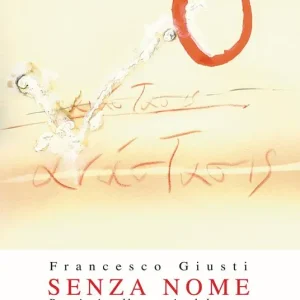 Senza nome. Pensieri nello spazio del cuore Saldi