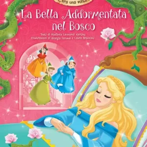 Promo Stagionale La bella addormentata nel bosco. Ediz. illustrata