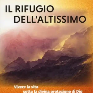 Il rifugio dell‘altissimo Ordina Subito