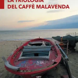 La triologia del caffè Malavenda. Ediz. integrale Prezzo Di Fabbrica
