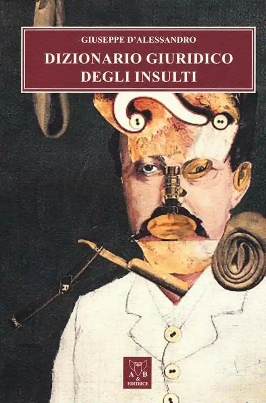 Solo Oggi Dizionario giuridico degli insulti