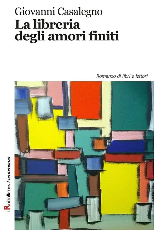 Prezzo Conveniente La libreria degli amori finiti