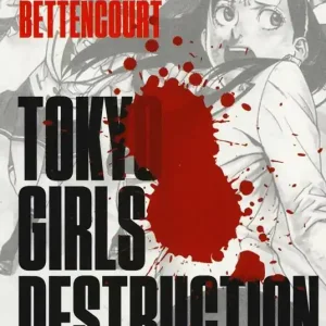 Tokyo Girls Destruction box vol. 1-3 Subito Disponibile