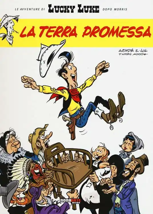La terra promessa. Lucky Luke Super Prezzo
