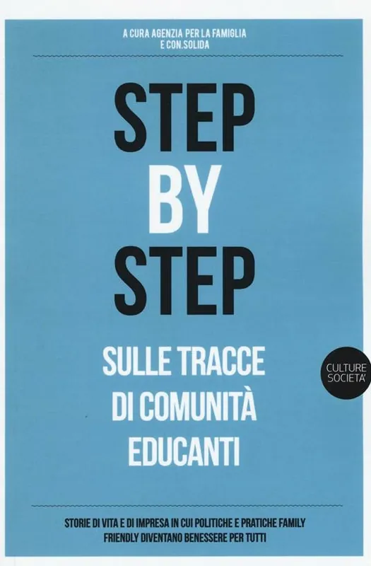 Promozione Esclusiva Step by step. Sulle tracce di Comunità educanti