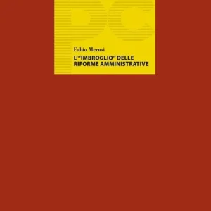 L‘«imbroglio» delle riforme amministrative Offerta