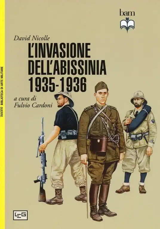La conquista italiana dell‘Abissinia 1935-1936 Ordina Subito