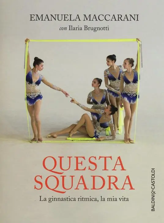 Questa squadra. La ginnastica ritmica, la mia vita Prezzo Basso