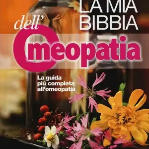 La mia bibbia dell‘omeopatia Più Venduto