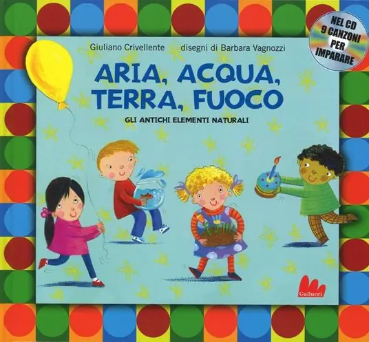 Aria, acqua, terra, fuoco. Gli antichi elementi naturali. Ediz. a colori. Con CD Audio Offerta Limitata