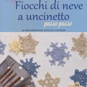 Sconto Fiocchi di neve a uncinetto passo passo. Ediz. a colori