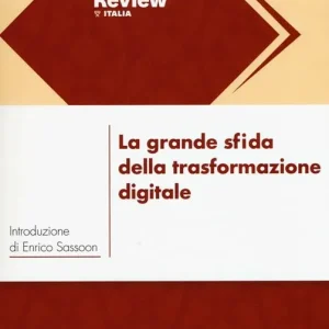 La grande sfida della trasformazione digitale Professionale