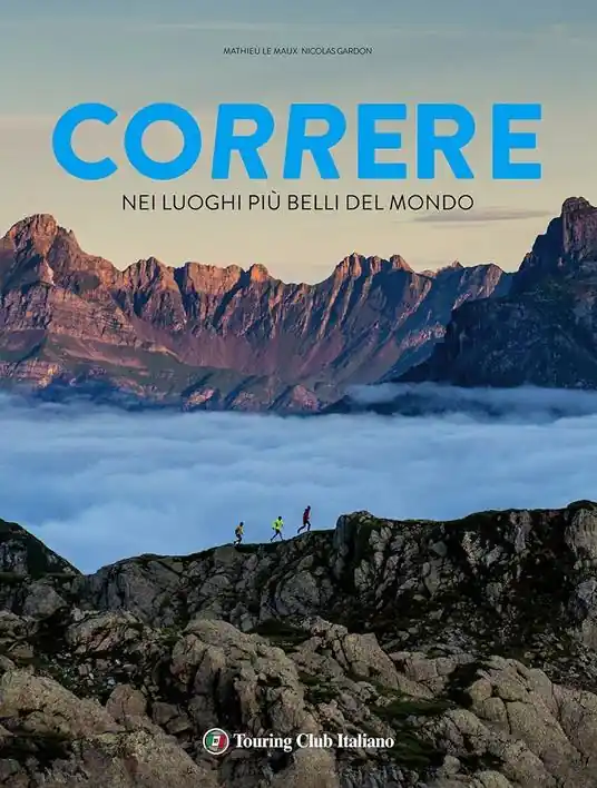 Di Tendenza Correre nei luoghi più belli del mondo