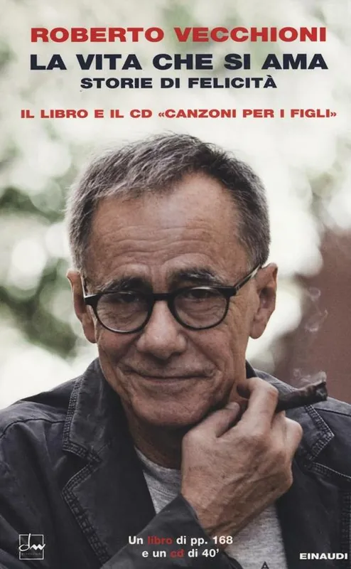 La vita che si ama. Con CD Audio Soddisfatti O Rimborsati