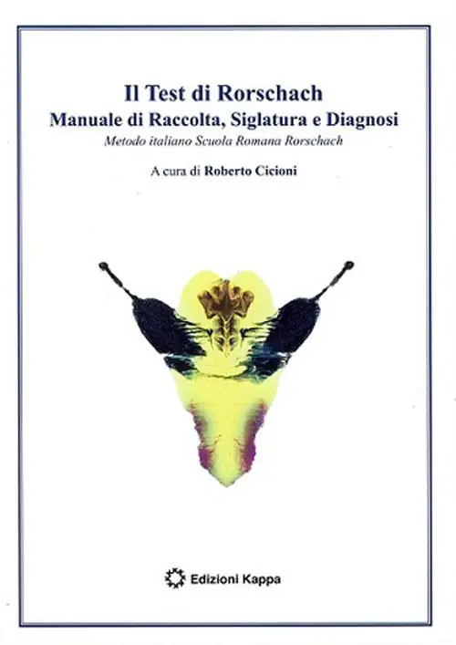 Il test di Rorschach. Manuale di raccolta, siglatura e diagnosi. Metodo italiano Scuola Romana Rorschach Economico