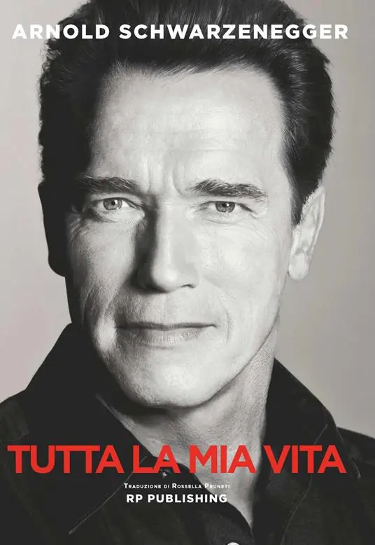 Arnold Schwarzenegger. Tutta la mia vita Saldi