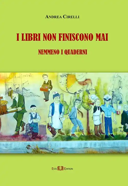 Occasione Imperdibile I libri non finiscono mai. Nemmeno i quaderni
