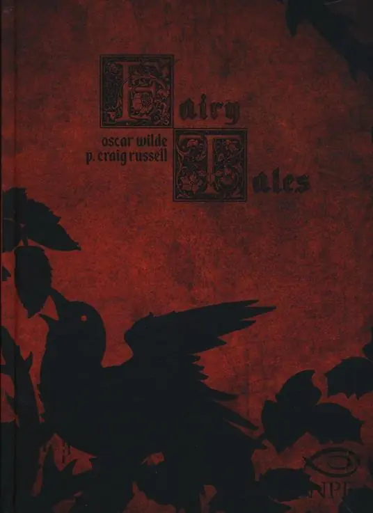 Prezzo Di Fabbrica Fairy tales di Oscar Wilde. L‘usignolo e la rosa e altre storie
