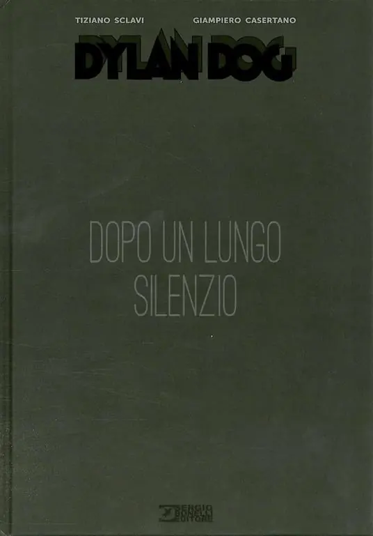 Dylan Dog. Dopo un lungo silenzio Occasione Imperdibile