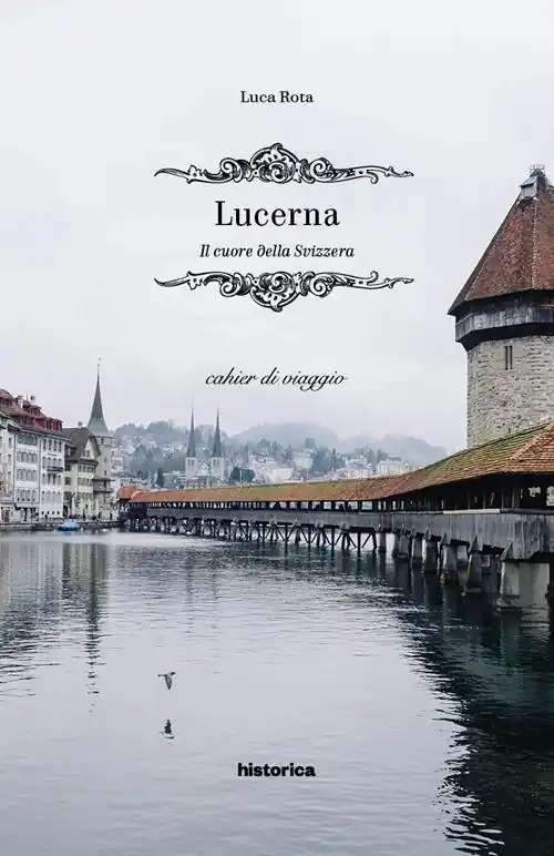 Lucerna. Il cuore della Svizzera Professionale