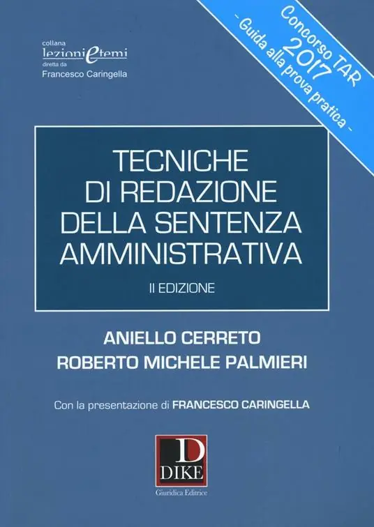Tecniche di redazione della sentenza amministrativa Spedito Oggi