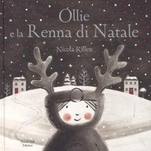 Offerta Del Giorno Ollie e la renna di Natale. Ediz. a colori