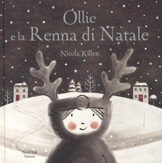 Offerta Del Giorno Ollie e la renna di Natale. Ediz. a colori