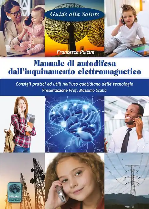 Offerta Manuale di autodifesa dall‘inquinamento elettromagnetico. Consigli pratici ed utili nell‘uso quotidiano delle tecnologie