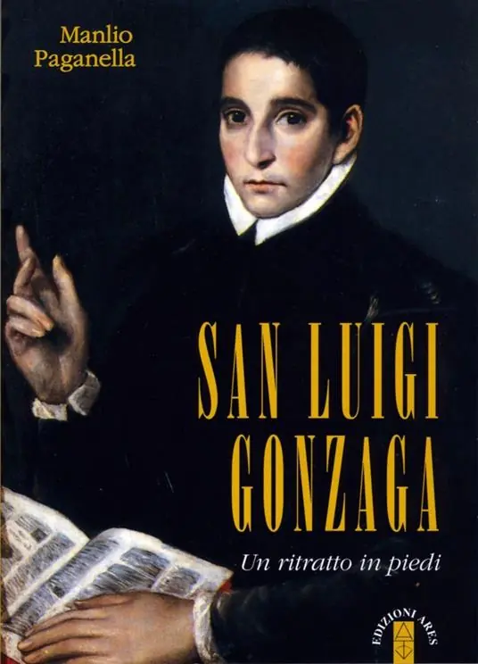 Miglior Prezzo San Luigi Gonzaga. Un ritratto in piedi. Nuova ediz.