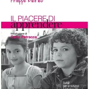 Il piacere di apprendere Prezzo Conveniente