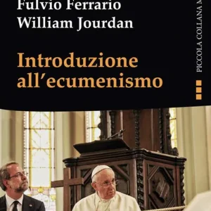 Introduzione all‘ecumenismo Acquista Ora