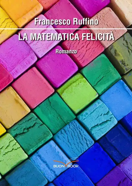 A Buon Prezzo La matematica felicità