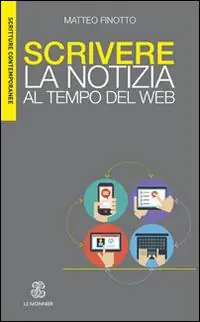 Scrivere la notizia al tempo del web Scelto Dai Clienti