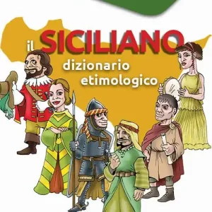 Promozione Il siciliano. Dizionario etimologico