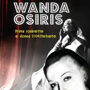 Wanda Osiris. Prima soubrette e donna (con) turbante Scelto Dai Clienti
