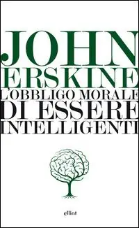 L‘obbligo morale di essere intelligenti Nuovo Arrivo
